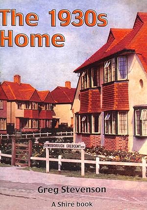 The 1930s Home (Shire Albums): 381 (Shire Library)