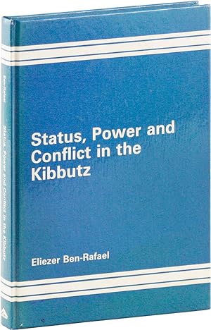Bild des Verkufers fr Status, Power and Conflict in the Kibbutz zum Verkauf von Lorne Bair Rare Books, ABAA