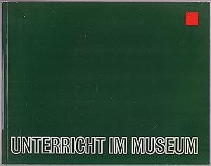 Bild des Verkufers fr Unterricht im Museum (= Schriften der Klner Museen, Band 1) zum Verkauf von Graphem. Kunst- und Buchantiquariat