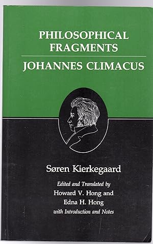 Philosophical Fragments : Johannes Climacus