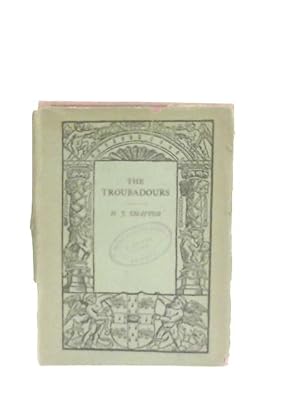 Seller image for The Troubadours (Cambridge Manuals of Science and Literature.) for sale by World of Rare Books