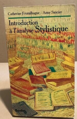 Image du vendeur pour Introduction  l'analyse stylistique mis en vente par librairie philippe arnaiz