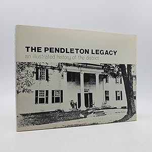 The Pendleton Legacy
