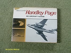 Seller image for Handley Page: An Aircraft Album for sale by Buybyebooks