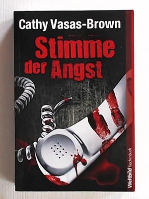 Imagen del vendedor de Stimme der Angst : Thriller. a la venta por Leserstrahl  (Preise inkl. MwSt.)