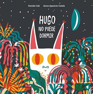 Imagen del vendedor de Hugo no puede dormir / Hugo Can't Sleep -Language: spanish a la venta por GreatBookPrices