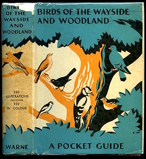 Imagen del vendedor de Birds of the Wayside and Woodland | Comprising a Descriptive History of the Families Corvidae to Tetraonidae (Frederick Warne's Wayside and Woodland Series Based Upon the Standard Work The Birds of the British Isles and their Eggs by T. A. Coward). a la venta por Little Stour Books PBFA Member