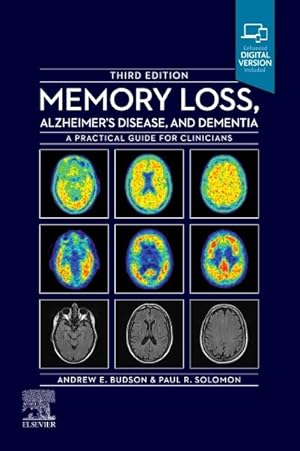 Imagen del vendedor de Memory Loss, Alzheimer's Disease and Dementia : A Practical Guide for Clinicians a la venta por GreatBookPrices
