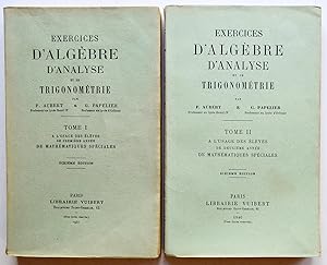 EXERCICES D'ALGEBRE D'ANALYSE ET DE TRIGONOMETRIE Tome 1 et 2