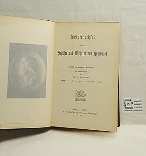 Seller image for Briefwechsel, Mit Anmerkungen von Albert Leitzmann. Nebst einem Portrt Wilhelm von Humboldts. for sale by Fr. Stritter e.K. Buchhandlung