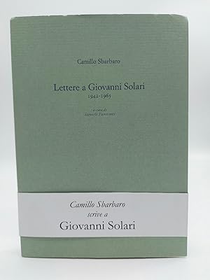 Immagine del venditore per Lettere a Giovanni Solari 1942-1965 venduto da Coenobium Libreria antiquaria