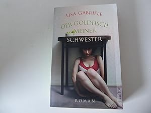 Seller image for Der Goldfisch meiner Schwester. Roman. TB for sale by Deichkieker Bcherkiste