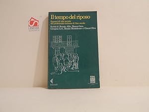 Il tempo del riposo : squarci di vita sociale del proletariato torinese di fine secolo