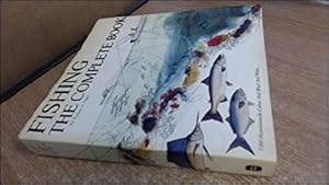 Immagine del venditore per Fishing: the complete book venduto da BOOKSELLER  -  ERIK TONEN  BOOKS