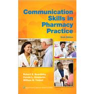 Image du vendeur pour Communication Skills in Pharmacy Practice A Practical Guide for Students and Practitioners mis en vente par eCampus