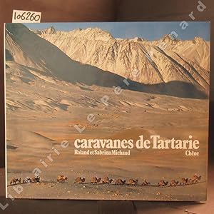 Imagen del vendedor de Caravanes de Tartarie a la venta por Librairie-Bouquinerie Le Pre Pnard