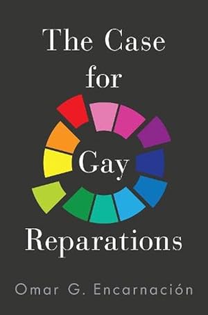 Imagen del vendedor de The Case for Gay Reparations (Hardcover) a la venta por Grand Eagle Retail