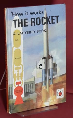 Seller image for How it Works. The Rocket. A Ladybird Book. Series 654 for sale by Libris Books