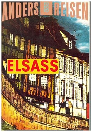 Seller image for Elsass. Reihe: Anders Reisen Nr. 7585. for sale by Ant. Abrechnungs- und Forstservice ISHGW