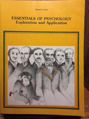 ESSENTIALS OF PSYCHOLOGY: EXPLORATION AND APPLICATION