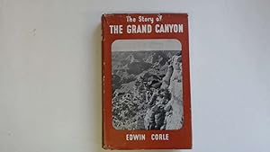 Bild des Verkufers fr The Story of The Grand Canyon zum Verkauf von Goldstone Rare Books