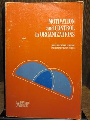 Seller image for MOTIVATION AND CONTROL IN ORGANIZATIONS for sale by The Book Abyss