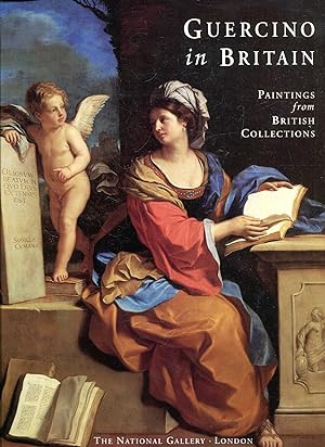 Seller image for Guercino in Britain: Paintings from British Collections for sale by Pendleburys - the bookshop in the hills