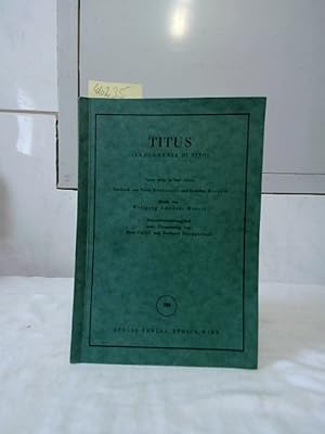 Titus (La Clemenza Di Tito) : Opera seria in 3 Akten. Textbuch v. Pietro Metastasio ; Caterino Ma...