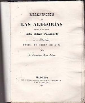 Bild des Verkufers fr Descripcin de las alegoras pintadas en las bvedas del real palacio de Madrid zum Verkauf von LIBRERA GULLIVER