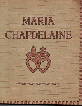 Seller image for Maria Chapdelaine. Illustrations de Clarence Gagnon. First edition. for sale by Wittenborn Art Books