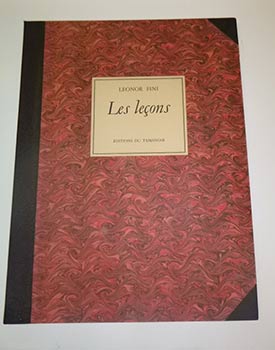 Les leçons. First edition with the silkscreens by Léonor Fini. Signed.