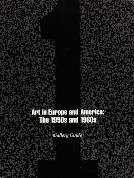 Immagine del venditore per Art in Europe and America : the 1950s and 1960s : Gallery Guide. (Catalog of an exhibition held at the Wexner Center for the Visual Arts, The Ohio State University, 17 February-22 April 1990.) venduto da Wittenborn Art Books