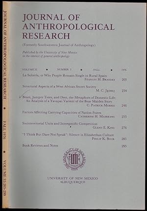 Image du vendeur pour Bears, Juniper Trees and Deer, the Metaphors of Domestic Life: An Analysis of a Yavapai Varient of Bear Maiden Story in Journal of Anthropological Research, Volume 32, Number 3 mis en vente par The Book Collector, Inc. ABAA, ILAB