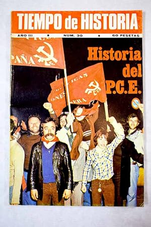 Imagen del vendedor de TIEMPO DE HISTORIA. AO III, N.30 "50 aos de Espaa":: Dos correcciones; Los problemas de la agricultura cubana; Con Alfonso Sastre, a propsito de su "Miguel Servet"; Cristo, en perspectiva histrica; Colonialismo y anticolonialismo en Espaa; Una experiencia democrtica fracasada; Las enseanzas de la Guerra Civil; Crnica del exilio espaol; Espaa 1947; Sorge, el espa del siglo; El fracaso de la guerrilla en Latinoamrica; A los veinte aos de su muerte: El senador McCarthy y su tiempo; Abe Osheroff y la Brigada "Abraham Lincoln": Sueo y pesadilla de Espaa; Po Baroja y la Guerra Civil espaola; Los poetas y el 1. de mayo; En los inicios del Primero de Mayo: La cuestin de las ocho horas; Historia del Partido Comunista de Espaa: Notas para una recuperacin a la venta por Alcan Libros