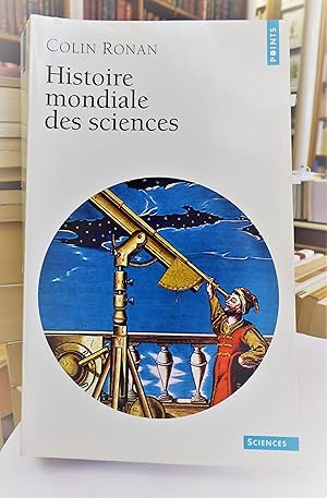 histoire mondiale des sciences