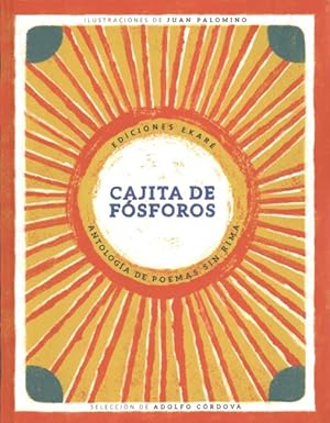 Seller image for Cajita de f sforos/ Little Match Box : Antologia De Poems Sin Rima/ Anthology of Poetry without Rhymes -Language: spanish for sale by GreatBookPricesUK