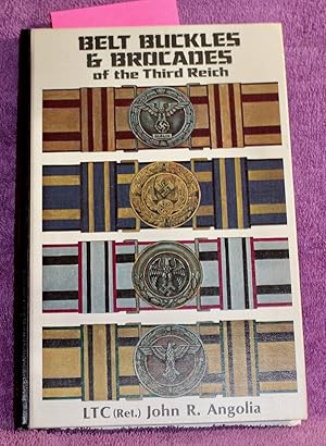 Imagen del vendedor de Belt Buckles & Brocades of the Third Reich a la venta por THE BOOK VAULT