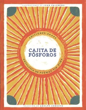 Seller image for Cajita de f sforos/ Little Match Box : Antologia De Poems Sin Rima/ Anthology of Poetry without Rhymes -Language: spanish for sale by GreatBookPricesUK