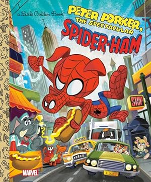 Seller image for Peter Porker, the Spectacular Spider-Ham! for sale by GreatBookPrices