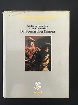 Seller image for DA LEONARDO A CANOVA for sale by Il Mondo Nuovo