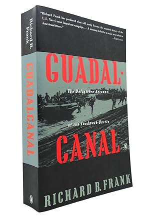 GUADALCANAL The Definitive Account of the Landmark Battle