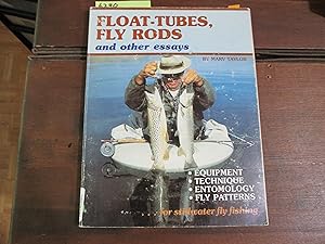 Imagen del vendedor de Float-Tubes, Fly Rods and Other Essays a la venta por Stillwaters Environmental Ctr of the Great Peninsula Conservancy