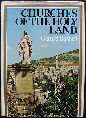 Immagine del venditore per Churches of the Holy Land by Gerard Bushell. 1969 venduto da Vintagestan Books