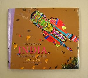 Seller image for Kite's Eye View: India Between Earth and Sky for sale by Midway Book Store (ABAA)