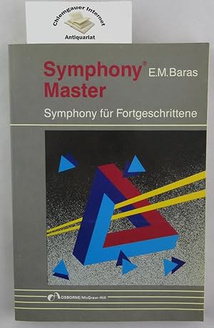 Seller image for Symphony Master - Symphony fr Fortgeschrittene. for sale by Chiemgauer Internet Antiquariat GbR