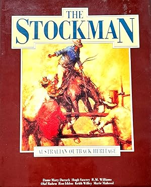 The Stock Man: Australian Outback Heritage.