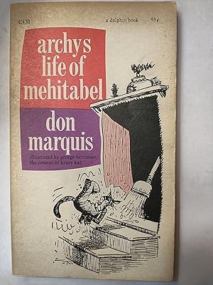 Immagine del venditore per Archy's Life of Mehitabel venduto da Early Republic Books