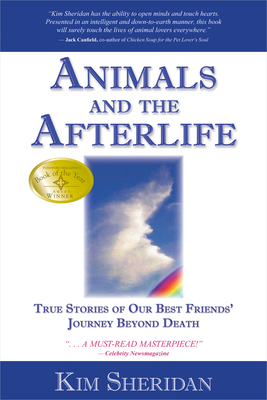 Imagen del vendedor de Animals and the Afterlife: True Stories of Our Best Friends' Journey Beyond Death (Paperback or Softback) a la venta por BargainBookStores