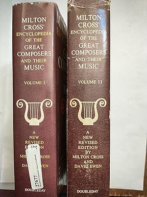 Imagen del vendedor de Milton Cross' Encyclopedia Of the Great Composers And Their Music VOLUME II a la venta por Early Republic Books