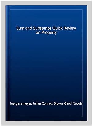 Seller image for Sum and Substance Quick Review on Property for sale by GreatBookPrices
